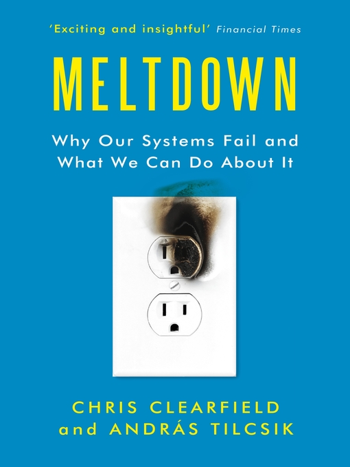Title details for Meltdown by Chris Clearfield - Available